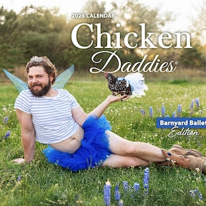 Chicken Daddies Wall Calendar 2026 - Barnyard Ballet Edition | Funny Gifts | Gag Gifts | Birthday Gifts | Weird Stuff | Secret Santa