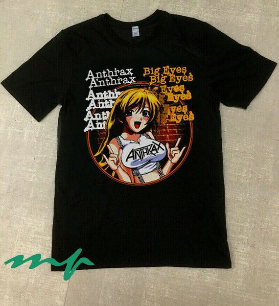 Best Popular Shirt ANTHRAX Big Eyes Anime Girl Size S to 2XL