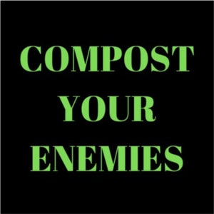 Compost Your Enemies Glossy Sticker image 2