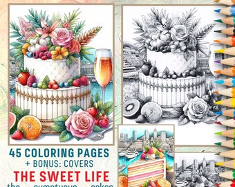 Floral Cake Coloring Book Pages “The Sweet Life“ with Cupcakes, Donut, Dessert, Ice Cream in Luxury Style for Adult and Kids | Printable PDF