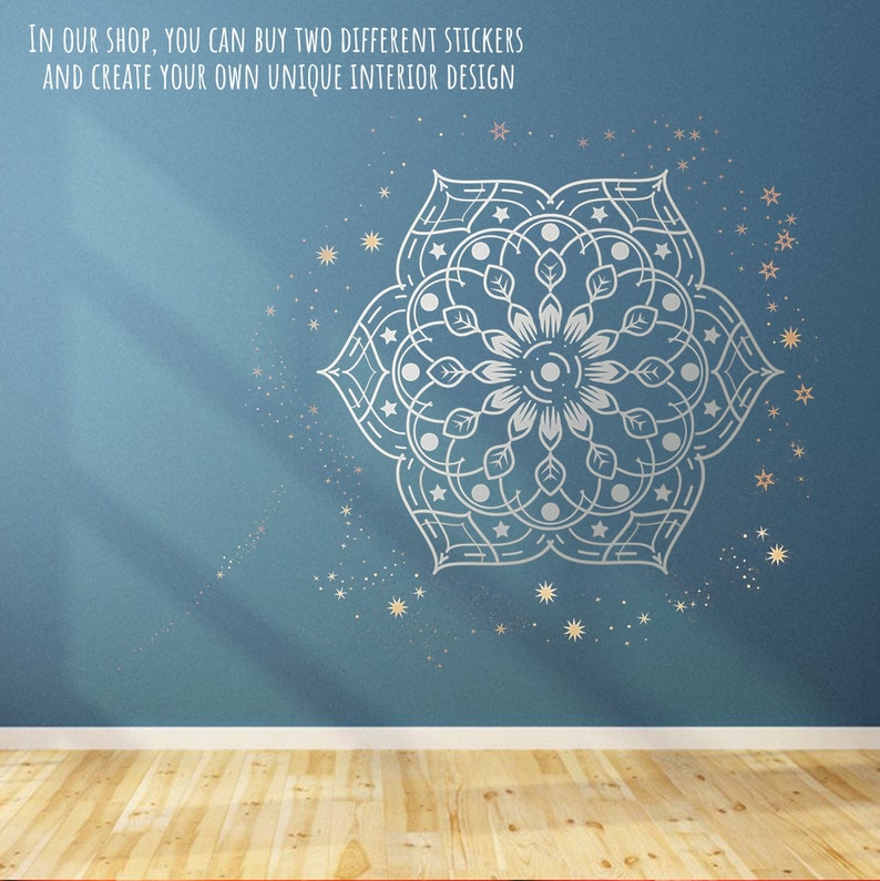 May include: A white mandala wall decal with a star pattern on a blue wall. The text "IN OUR SHOP, YOU CAN BUY TWO DIFFERENT STICKERS AND CREATE YOUR OWN UNIQUE INTERIOR DESIGN" is at the top of the image.