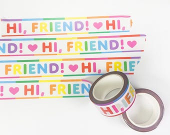 Hi Friend! Washi Tape