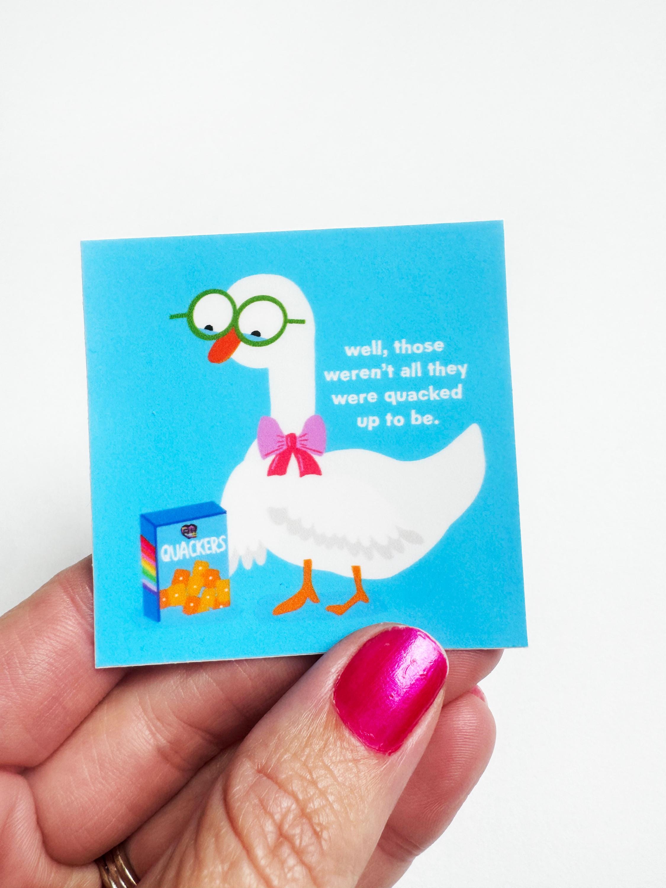 Dilly Dally: Quacker Disappointment, Silly Goose VINYL STICKER - Etsy
