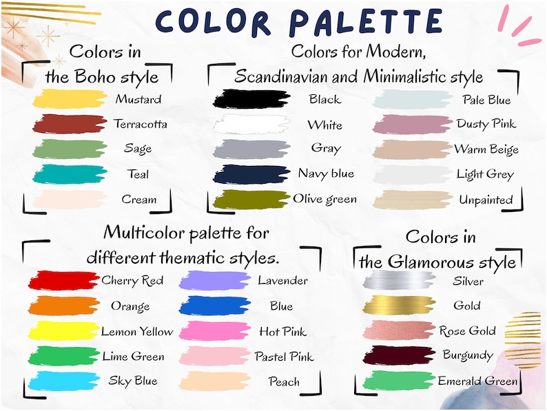 May include: A chart with color swatches and text describing color palettes for different interior design styles. The styles include Boho, Modern Scandinavian and Minimalistic, and Glamorous. The color swatches are labeled with names like Mustard, Terracotta, Sage, Teal, Cream, Black, White, Gray, Navy blue, Olive green, Pale Blue, Dusty Pink, Warm Beige, Light Grey, Unpainted, Cherry Red, Lavender, Silver, Orange, Blue, Gold, Lemon Yellow, Hot Pink, Rose Gold, Lime Green, Pastel Pink, Burgundy, Sky Blue, and Peach.