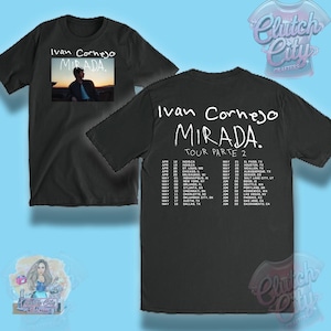 Ivan Cornejo Mirada Tour Parte 2 PNG, Mirada Tour Hoodie, Ivan Cornejo 2025 Tour Merch, Ivan Cornejo Fan Gift Ideas, Ivan Cornejo Merch