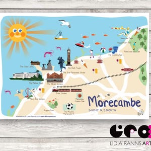 May include: A vibrant illustrated map of Morecambe, showcasing local landmarks such as the Clock Tower and the Midland Hotel. The map includes a smiling sun, seagulls, and icons representing attractions. The word "Morecambe" is written in large letters.
