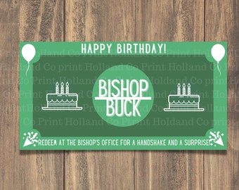 Bishop Bucks | Primary Bishop Birthday Bucks | Happy Birthday Primary Gift |