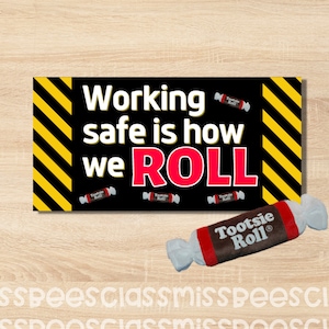 Trabajar seguro es nuestra forma de rodar / Descarga digital de Tootsie Roll /