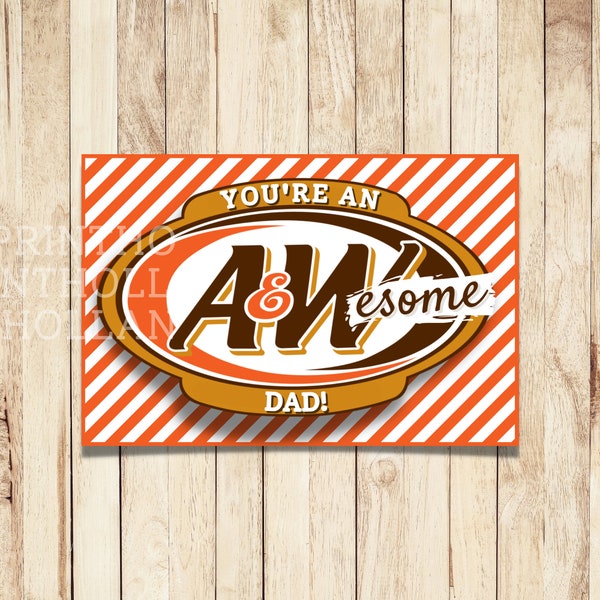 You're an AWEsome Dad! | Father's Day Treat Tag | A&W Root Beer | Soda Gift Tag | AW-esome Fathers Day Gift | Soda Treat Tag |