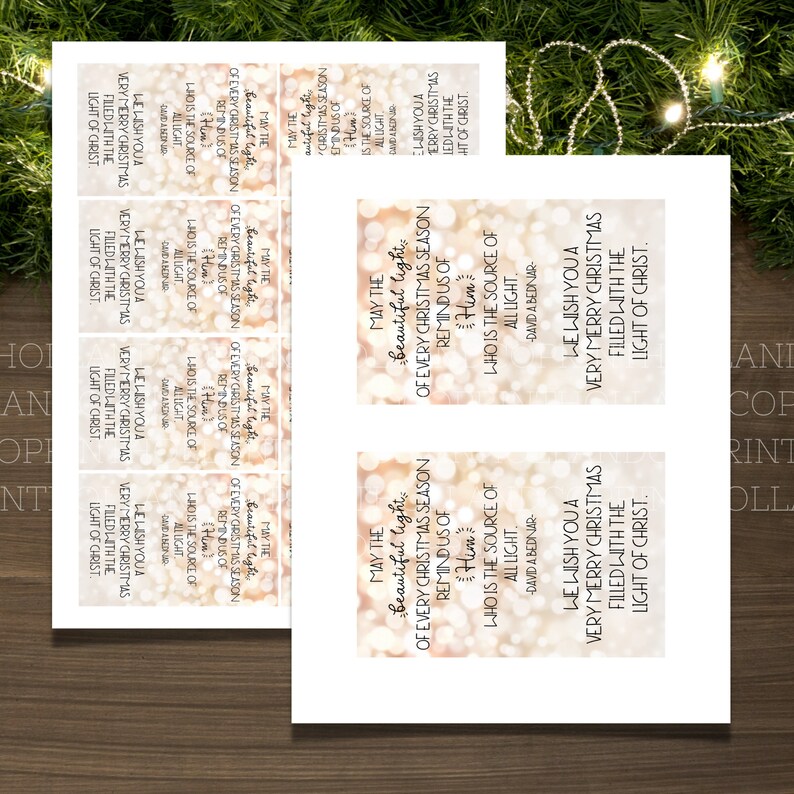May include: A set of printable Christmas gift tags with a gold glitter background and the text "May the beautiful light of every Christmas season remind us of Him who is the source of all light."  The text is repeated on each tag with a different design.