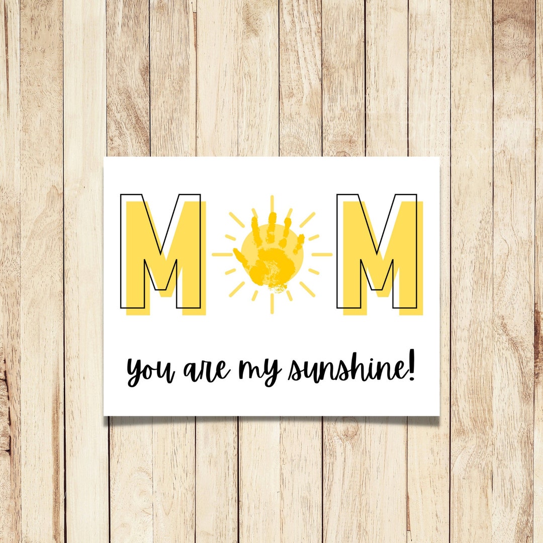 You Are My Sunshine Mom Handprint Craft | Preschool Craft | Newborn ...