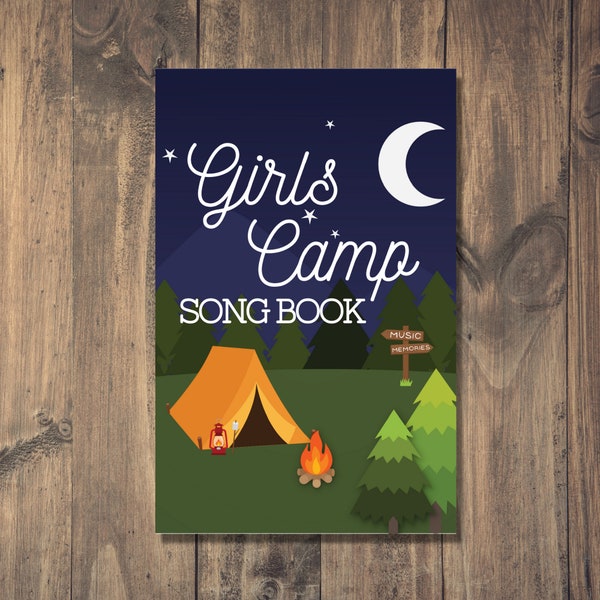 Girls Camp Song Book | Young Women | Church of Jesus Christ of Latter Day Saints | LDS |