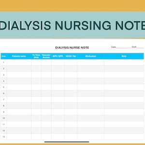 Dialysis Nurse Note/Dialysis Charting Printable / Hemodialysis / Dialysis Document/ Chronic Renal Failure Charting/ Digital