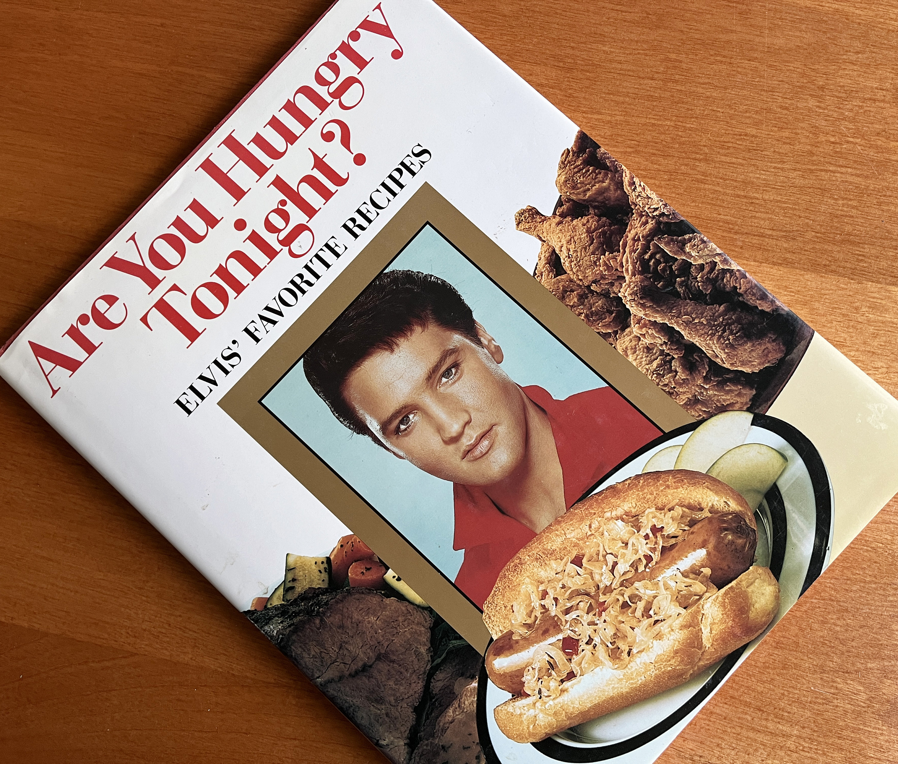 1992 Cookbook Are You Hungry Tonight? Elvis Presley's Favorite
