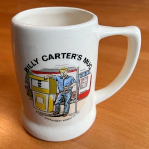 Taza de cerámica vintage de Billy Carter (hermano del presidente Carter), jarra de cerveza y café.