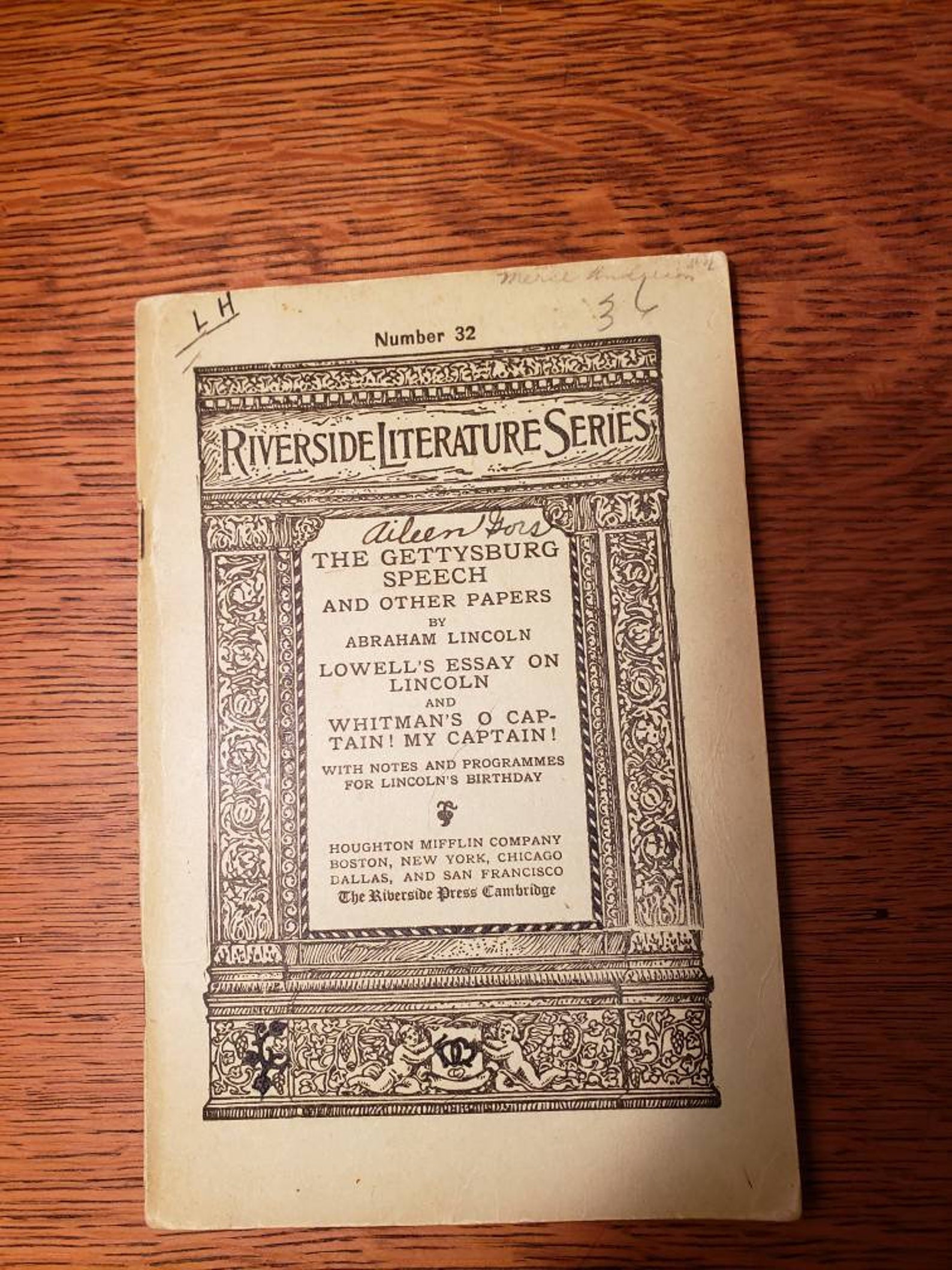The gettysburg speech and other papers and an essay on lincoln the riverside literature series 06 image