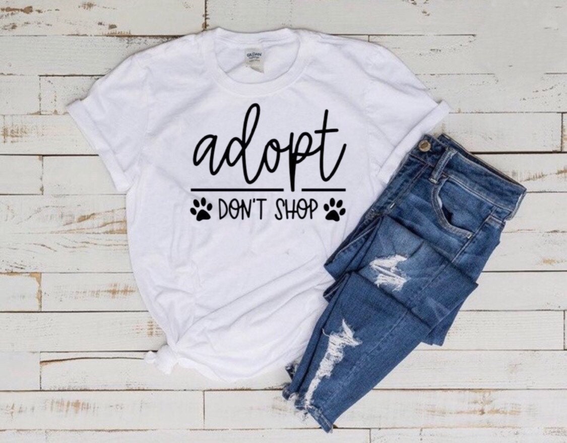 Save Animals Shirt Animal Rights T Shirt Adopt Dont Shop | Etsy