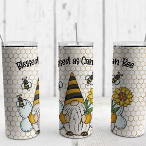 Blessed as Can Bee | 20oz Skinny Tumbler Wrap | Sublimation PNG