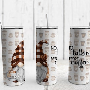 No Talkie Before Coffee | 20oz Skinny Tumbler Wrap | Sublimation PNG