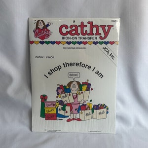 vintage Cathy Iron-On Transfer « Je fais des achats donc je suis toujours fauché » #03202 JCA, Inc. J’aime les ventes, Shopaholic, Friend Gift, Cathy Cartoon