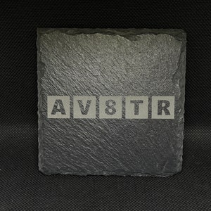 Slate Coaster (AV8TR)