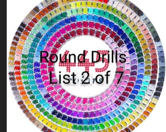 May include: A color chart of 445 round diamond painting drills, labeled "Round Drills List 2 of 7". The chart is arranged in a circle with the colors organized in a rainbow pattern.