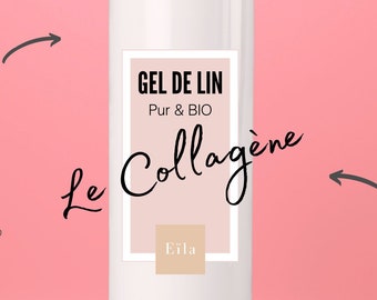 Gel de lin - Collagène