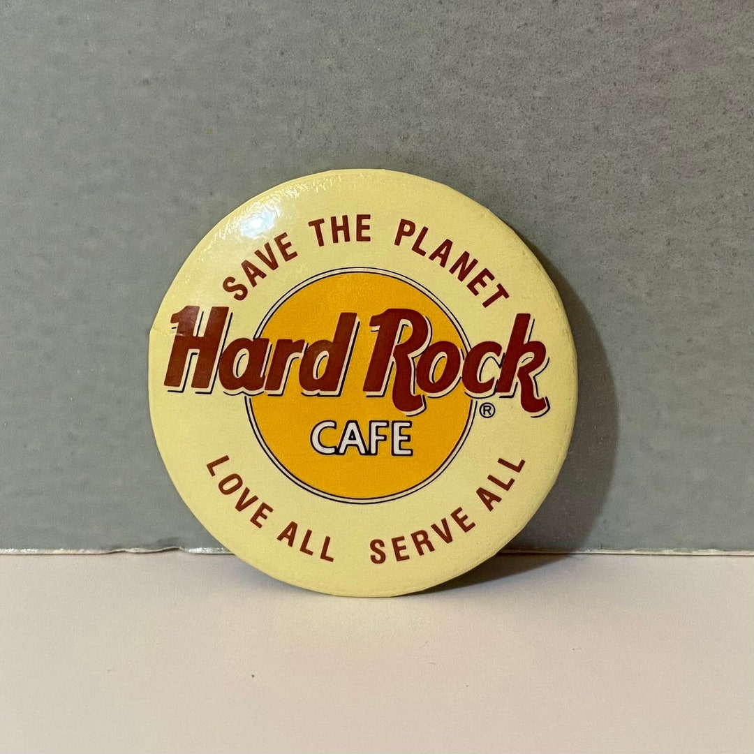 Vintage Hard Rock Cafe Pin Save The Planet Love All Serve All Etsy