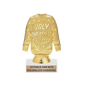 Ugly Sweater Contest Prize, Custom Christmas Holiday Trophy Award