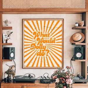 Impresión de Dolly Parton, ¿Qué haría Dolly? Arte de pared, Póster de Dolly Parton, Citas de los años 70, Decoración de pared vintage, Póster vintage, Dolly, Parton, Póster