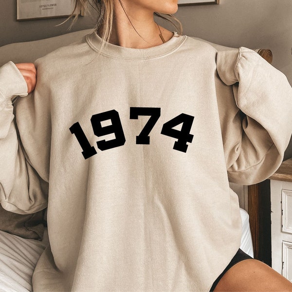 1974 Sweatshirt, 50th Birthday Sweatshirt, 1974 Birth Year Number Shirt, Birthday Gift for Women, Birthday Sweatshirt Gift 1974 Top for Her