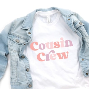 Cousin Crew Shirts For Girls, Cousin Crew Shirts, Gift For New Girl Cousin, Cousin Crew Kids Shirt, Cousin Crew Retro Shirt, Gift For Cousin