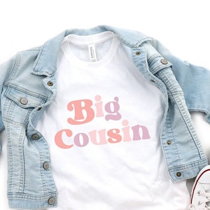 Big Cousin Shirt For Girls, Big Cousin Shirt, Gift For New Girl Cousin, Big Cousin Announcement,  Cousin Crew Shirts, Big Cousin Retro Shirt