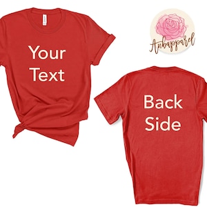 Back Print Unisex T-Shirt: Custom Text Shirt