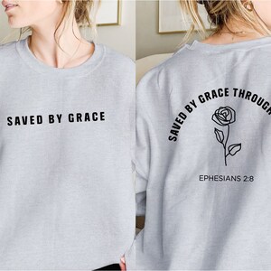 Saved by Grace Sweatshirt: Christian Crewneck with Rose image 5