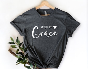 Saved by Grace Shirt: Christian Women's Boho Tee