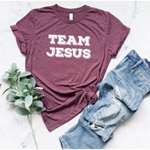 Team Jesus Shirt, Christian Shirts, Christian T Shirt, Jesus Shirt, Religious Shirt, Jesus Love T Shirt,Religious T Shirt,Christian Clothing
