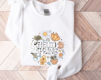 Hello Spring Sweatshirt and Hoodie, Cute Spring Season Sweatshirt, Spring Lovers Sweatshirt, Good Spring Vibes Sweatshirt and Hoodie