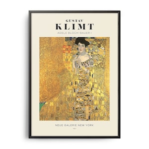 May include: A poster featuring a painting by Gustav Klimt titled "Adele Bloch-Bauer I". The painting depicts a woman in a gold dress with a decorative background. The poster includes the artist's name, the painting's title, and the text "Neue Galerie New York 1907".
