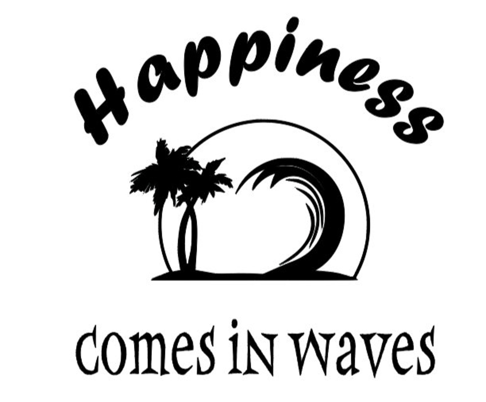Happiness comes in waves tropical island palm tree ocean svg | Etsy
