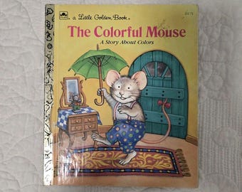 Golden Books Little Golden Book The Colorful Mouse Durrell Illustrated