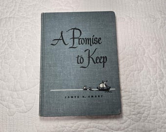A Promise to Keep by James D. Smart 1949 Westminster First Edition Excellent