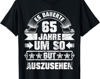 65. Geburtstag Mann Geschenk Papa Opa 65 Jahre T-Shirt S - 4XL