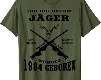 40 Geburtstag Mann Geschenk lustig 1984 besten Jäger T-Shirt