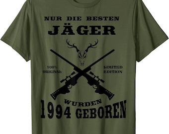 30 Geburtstag Mann Geschenk lustig 1994 besten Jäger T-Shirt