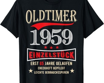 65 Jahre Oldtimer 1959 Einzelstück 65. Geburtstag Mann T-Shirt S - 4XL