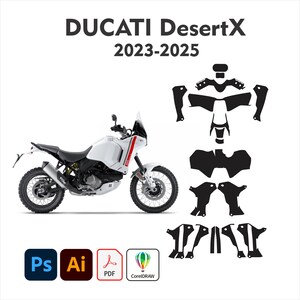 May include: A white Ducati DesertX 2023-2025 motorcycle shown in profile next to a set of black adhesive decal templates. The image includes icons for Adobe Photoshop, Illustrator, PDF, and CorelDRAW software formats for the design files.