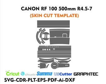 CANON RF 100 500mm R4.5 7 skin cut file skin vector template