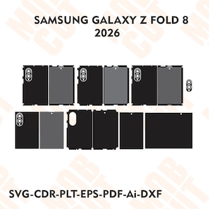 May include: A digital template set for a Samsung Galaxy Z Fold 8 2026, featuring black and gray vector outlines of the device's exterior panels and camera modules. The text reads SAMSUNG GALAXY Z FOLD 8 2026 and SVG-CDR-PLT-EPS-PDF-Ai-DXF.