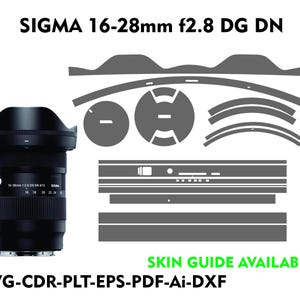 May include: A black Sigma 16-28mm f2.8 DG DN lens with a silver ring around the lens barrel. The lens is on a white background with a skin guide available in SVG, CDR, PLT, EPS, PDF, Ai, and DXF formats.
